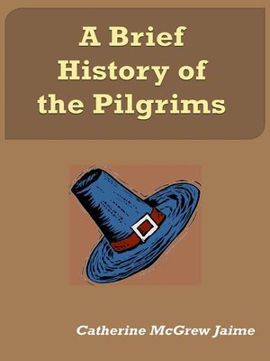 cover image of A Brief History of the Pilgrims